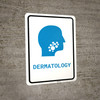 Dermatology with Icon Portrait v2 - Wall Sign