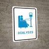 Dialysis with Icon Portrait v2 - Wall Sign