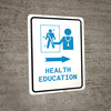 Health Education Right Arrow with Icon Portrait v2 - Wall Sign Health Education Right Arrow with Icon Portrait v2 - Wall Sign