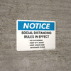 Notice: Social Distancing Rules in Effect Landscape - Wall Sign Notice: Social Distancing Rules in Effect Landscape - Wall Sign