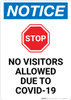 Notice: STOP - No Visitors Allowed Due to Covid-19 Portrait - Wall Sign Notice: STOP - No Visitors Allowed Due to Covid-19 Portrait - Wall Sign