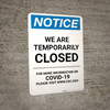 Notice: We Are Temporarily Closed - Covid-19 Portrait - Wall Sign