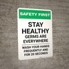 Safety First: Stay Health - Germs are Everywhere Portrait - Wall Sign