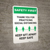 Safety First: Thank You For Social Distancing - Keep 6ft Apart Keep Safe Portrait - Wall Sign