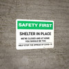 Safety First: Shelter In Place - We Are Closed and At Home Landscape - Wall Sign Safety First: Shelter In Place - We Are Closed and At Home Landscape - Wall Sign