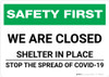 Safety First: We Are Closed - Shelter in Place - Stop the Spread of Covid-19 Landscape - Wall Sign