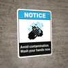 Notice: Avoid Contamination - Wash Your Hands Now ANSI Portrait - Wall Sign Notice: Avoid Contamination - Wash Your Hands Now ANSI Portrait - Wall Sign