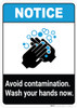 Notice: Avoid Contamination - Wash Your Hands Now ANSI Portrait - Wall Sign Notice: Avoid Contamination - Wash Your Hands Now ANSI Portrait - Wall Sign