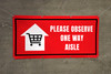 Please Observe One Way Aisle with Icon - Banner Please Observe One Way Aisle with Icon - Banner