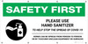 Safety First: Please Use Hand Sanitizer To Help Stop The Spread Of Covid Germs with Icon - Banner Safety First: Please Use Hand Sanitizer To Help Stop The Spread Of Covid Germs with Icon - Banner
