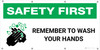 Safety First: Remember To Wash Your Hands with Icon - Banner Safety First: Remember To Wash Your Hands with Icon - Banner