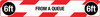 From A Queue 6Ft - Social Distancing Strip