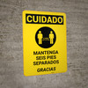 Caution: Please Maintain 6 Feet Spanish with Icon Portrait - Wall Sign Caution: Please Maintain 6 Feet Spanish with Icon Portrait - Wall Sign