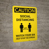 Caution: Social Distancing Watch Your Six with Icon Portrait - Wall Sign