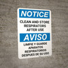 Notice: Clean And Store Respirators After Use Bilingual Spanish Portrait - Wall Sign Notice: Clean And Store Respirators After Use Bilingual Spanish Portrait - Wall Sign