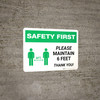 Safety First: Please Maintain 6 Feet with Icon Landscape - Wall Sign