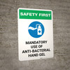 Safety First: Mandatory Use Of Anti-Bacterial Hand Gel With Icon Portrait - Wall Sign