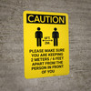 Caution: Make Sure You Are Keeping 6 Feet Apart with Icon Portrait - Wall Sign