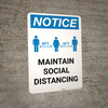 Notice: Maintain Social Distancing with Icon Portrait - Wall Sign Notice: Maintain Social Distancing with Icon Portrait - Wall Sign