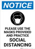 Notice: Please Use the Masks Provided and Practice Social Distancing with Icon Portrait - Wall Sign