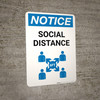 Notice: Social Distance with Icon Portrait - Wall Sign