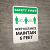 Safety First: Keep Distance Maintain 6ft with Icon Portrait - Wall Sign Safety First: Keep Distance Maintain 6ft with Icon Portrait - Wall Sign