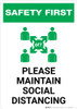 Safety First: Please Maintain Social Distancing with Icon Portrait - Wall Sign Safety First: Please Maintain Social Distancing with Icon Portrait - Wall Sign