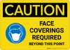 Caution: Face Coverings Required Beyond This Point with Icon Landscape - Wall Sign