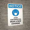 Notice: Avoid Contamination Wear A Face Covering with Icon Portrait - Wall Sign