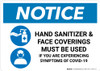 Notice: Hand Sanitizer & Face Coverings Must Be Used with Icons Landscape - Wall Sign