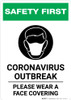 Safety First: Coronavirus Outbreak Please Wear Face Coverings with Icon Portrait - Wall Sign Safety First: Coronavirus Outbreak Please Wear Face Coverings with Icon Portrait - Wall Sign