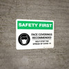 Safety First: Face Coverings Recommended COVID-19 with Icon Landscape - Wall Sign