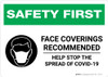 Safety First: Face Coverings Recommended COVID-19 with Icon Landscape - Wall Sign