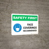 Safety First: Face Coverings Recommended with Icon Landscape - Wall Sign