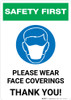 Safety First: Please Wear Face Coverings with Icon Portrait - Wall Sign Safety First: Please Wear Face Coverings with Icon Portrait - Wall Sign