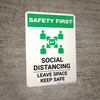 Safety First: Social Distancing Leave Space Keep Safe with Icon Portrait - Wall Sign Safety First: Social Distancing Leave Space Keep Safe with Icon Portrait - Wall Sign