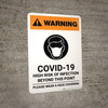 Warning: COVID-19 High Risk Of Infection Wear Face Covering with Icon Portrait - Wall Sign