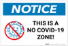 Notice: This is a No COVID-19 Zone ANSI Landscape - Label