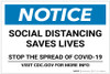 Notice: Social Distancing Saves Lives Stop the Spread ANSI Landscape - Label Notice: Social Distancing Saves Lives Stop the Spread ANSI Landscape - Label