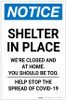 Notice: Shelter in Place We are Closed at Home ANSI Portrait - Label Notice: Shelter in Place We are Closed at Home ANSI Portrait - Label