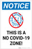 Notice: This is a No COVID-19 Zone ANSI Portrait - Label