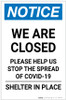 Notice: We Are Closed Help Stop the Spread of COVID-19 ANSI Portrait - Label Notice: We Are Closed Help Stop the Spread of COVID-19 ANSI Portrait - Label