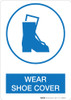 Wear Shoe Cover - Wall Sign Wear Shoe Cover - Wall Sign