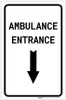 Ambulance Entrance Below with Arrow Portrait - Label Ambulance Entrance Below with Arrow Portrait - Label