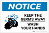 Notice: Keep The Germs Away - Wash Your Hands Landscape - Label