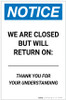 Notice: We Are Closed But Will Return On Date - Thank You for Understanding Portrait - Label Notice: We Are Closed But Will Return On Date - Thank You for Understanding Portrait - Label