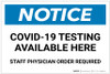 Notice: COVID-19 Testing Available Here Landscape - Label