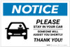 Notice: Please Stay In Car Someone Will Assist You with Icon Landscape - Label Notice: Please Stay In Car Someone Will Assist You with Icon Landscape - Label