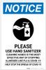 Notice: Please Use Hand Sanitizer Clean Hands Stop The Spread Portrait - Label Notice: Please Use Hand Sanitizer Clean Hands Stop The Spread Portrait - Label