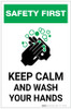 Safety First: Keep Calm And Wash Your Hands Portrait - Label